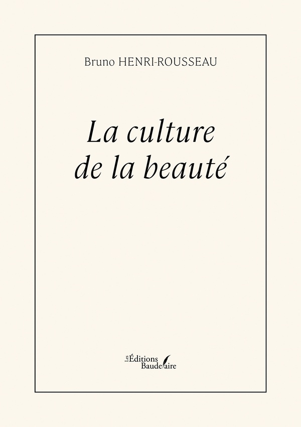henri-rousseau-bruno-la-culture-de-la-beaute_0