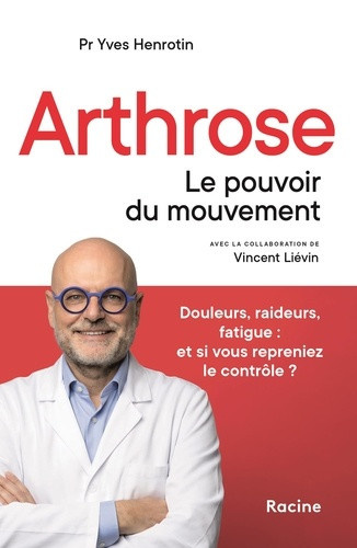 henrotin-lievin-arthrose-le-pouvoir-du-mouvement_0