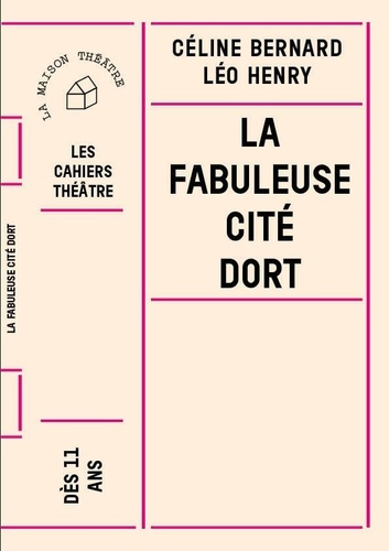 henry-leo-bernard-celine-la-fabuleuse-cite-dort_0