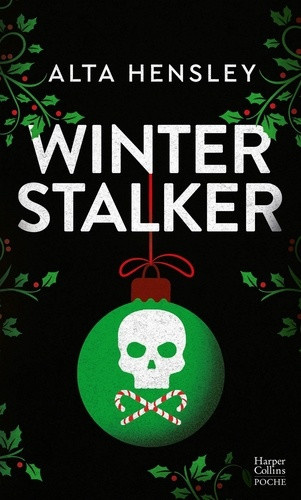 hensley-alta-winter-stalker-une-dark-romance-de-noel-entre-obsession-et-secrets_0