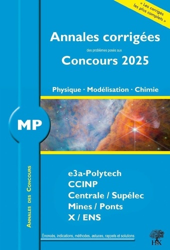 herault-alexandre-3b-desreux-sebastien-annales-des-concours-2025-mp-physique-modelisation-et-chimie-concours-e3a-ccinp-mines-centrale-p_0