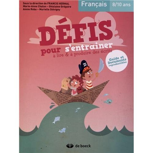 hermal-francis-francais-8-10-ans-defis-pour-s-entrainer-a-lire-a-produire-des-ecrits-3e-edition_0