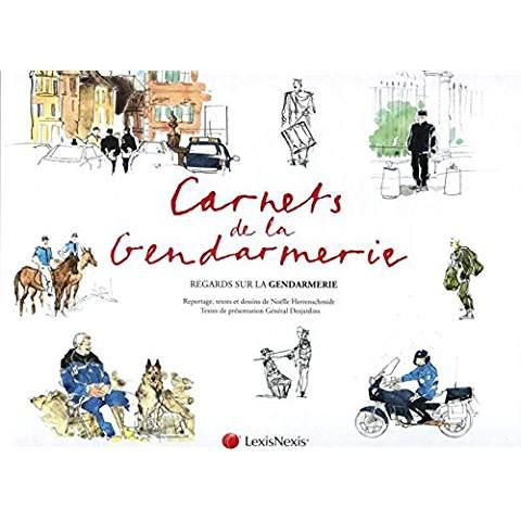 herrenschmidt-noelle-carnets-de-la-gendarmerie-regards-sur-la-gendarmerie_0