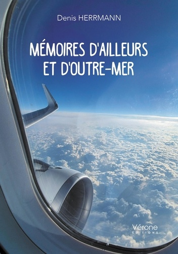 herrmann-denis-memoires-d-ailleurs-et-d-outre-mer_0