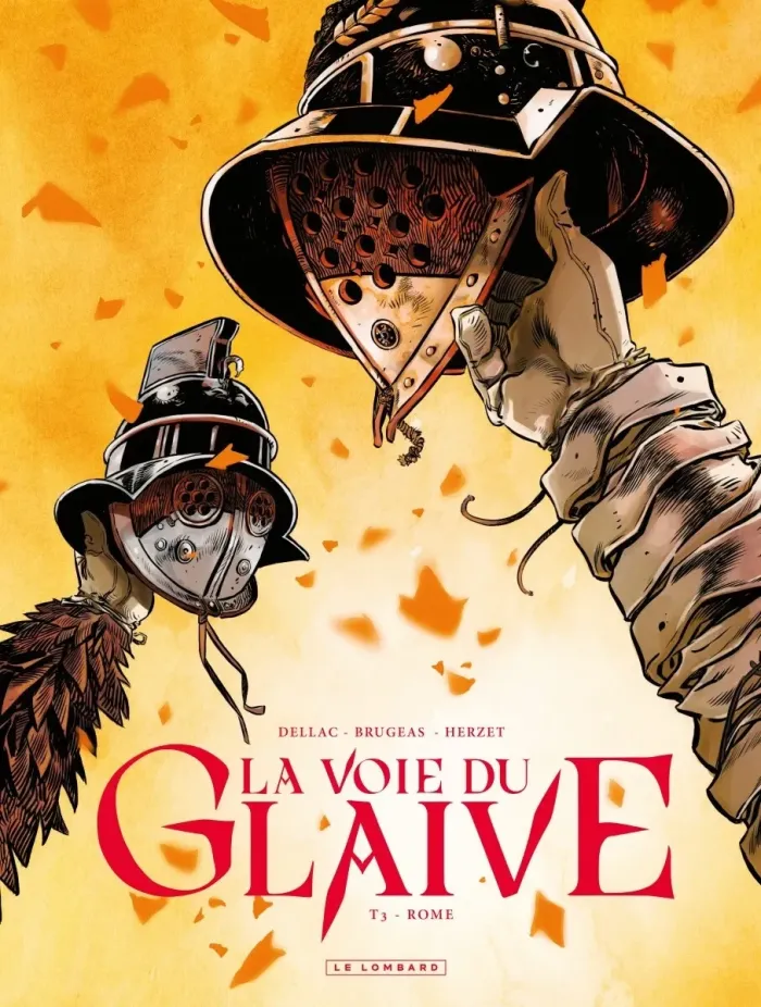 herzet-emmanuel-brugeas-vincent-dellac-benoit-la-voie-du-glaive-tome-3-rome_0