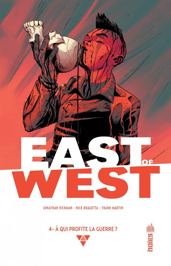 hickman-jonathan-3b-dragotta-nick-3b-martin-frank-jr-east-of-west-tome-4-a-qui-profite-la-guerre_0
