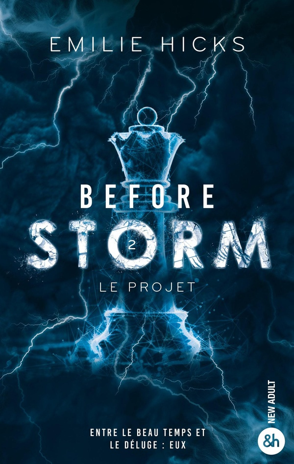 hicks-emilie-before-storm-t2-le-projet-la-suite-de-la-trilogie_0