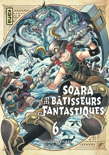 hidenori-yamaji-soara-et-les-batisseurs-fantastiques-tome-6_0