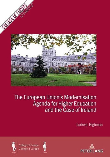 highman-ludovic-the-european-union-s-modernisation-agenda-for-higher-education-and-the-case-of-ireland_0