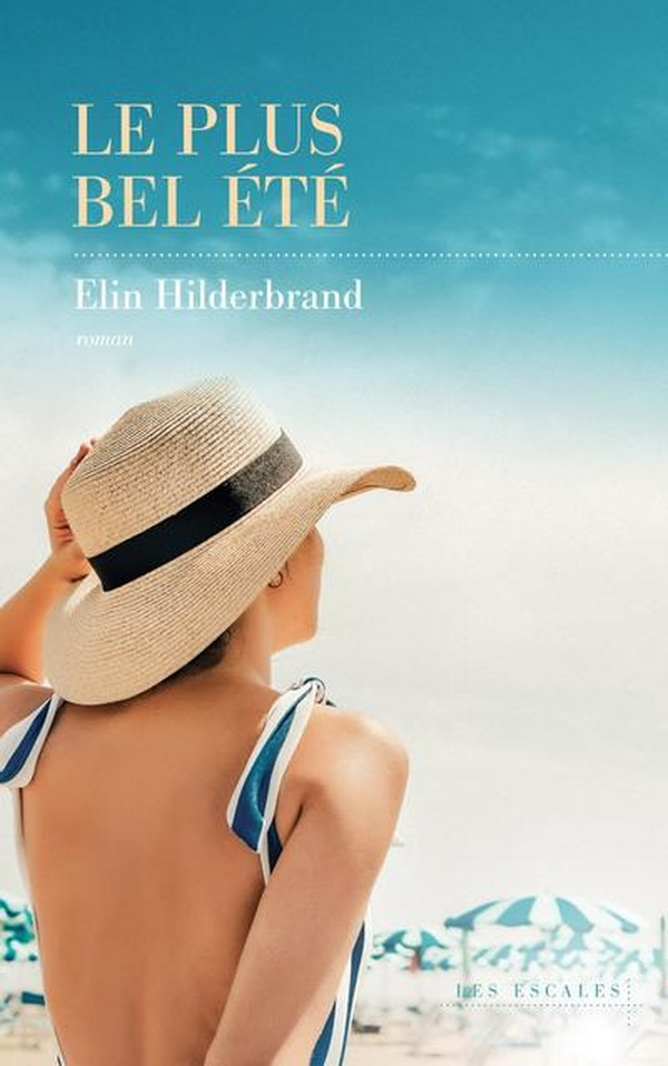 hilderbrand-elin-le-plus-bel-ete_0