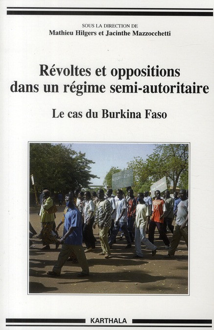 hilgers-mathieu-mazzocchetti-jacinthe-revoltes-et-oppositions-dans-un-regime-semi-autoritaire-le-cas-du-burkina-faso_0