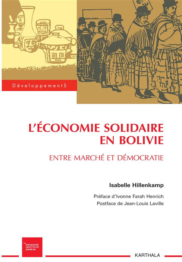 hillenkamp-isabelle-farah-henrich-yvonne-lavil-l-economie-solidaire-en-bolivie-entre-marche-et-democratie_0