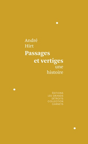 hirt-andre-passages-et-vertiges-une-histoire_0