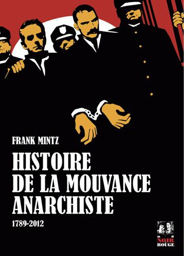 histoire-de-la-mouvance-anarchiste-1789-2012_0