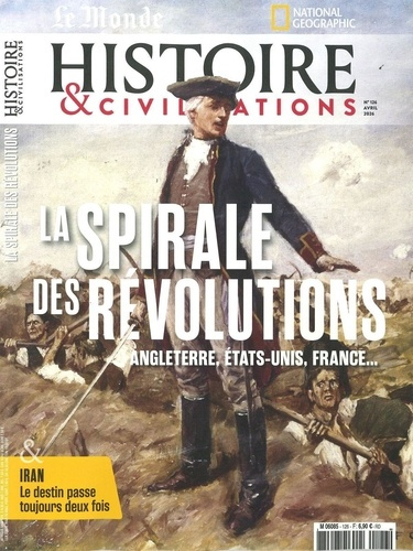 histoire-et-civilisa-histoire-civilisations-n-126-avril-2026-la-spirale-des-revolutions-angleterre-etats-unis-fr_0