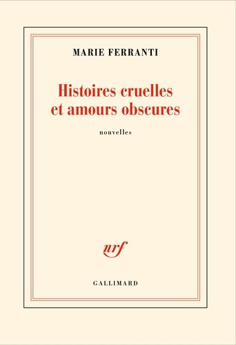 histoires-cruelles-et-amours-obscures_0