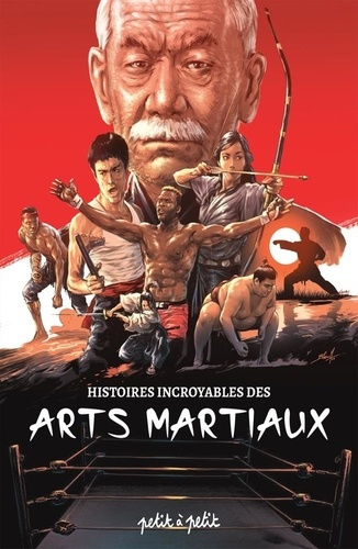 histoires-incroyables-des-arts-martiaux_0