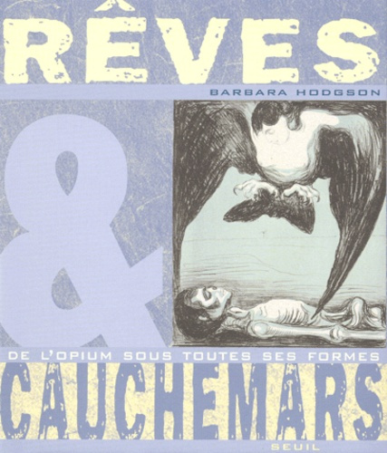 hodgson-barbara-reves-et-cauchemars-de-l-opium-sous-toutes-ses-formes_0