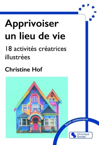 hof-christine-apprivoiser-un-lieu-de-vie-18-activites-creatrices-illustrees_0