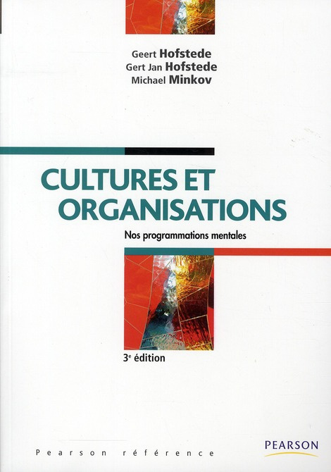 hofstede-geert-3b-hofstede-gert-jan-3b-minkov-michae-cultures-et-organisations-comprendre-nos-programmations-mentales-3e-edition_0