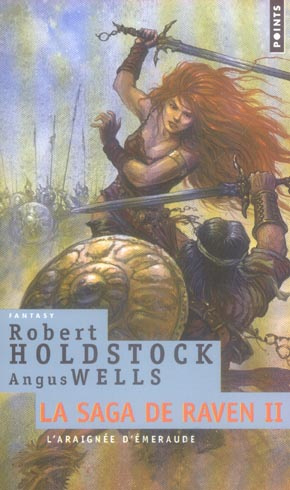 holdstock-robert-3b-wells-angus-3b-marshall-pat-la-saga-de-raven-tome-2-l-araignee-d-emeraude_0
