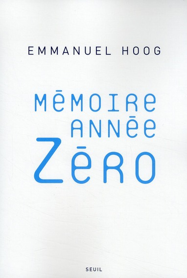 hoog-emmanuel-memoire-annee-zero_0