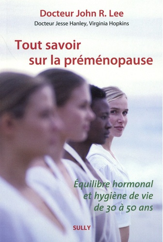 hopkins-virginia-tout-savoir-sur-la-premenopause-equilibre-hormonal-et-hygiene-de-vie-de-30-a-50-ans_0