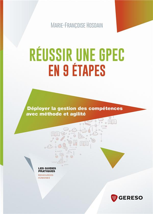 hosdain-marie-francoise-reussir-une-gpec-en-9-etapes-deployer-la-gestion-des-competences-avec-methode-et-agilite_0