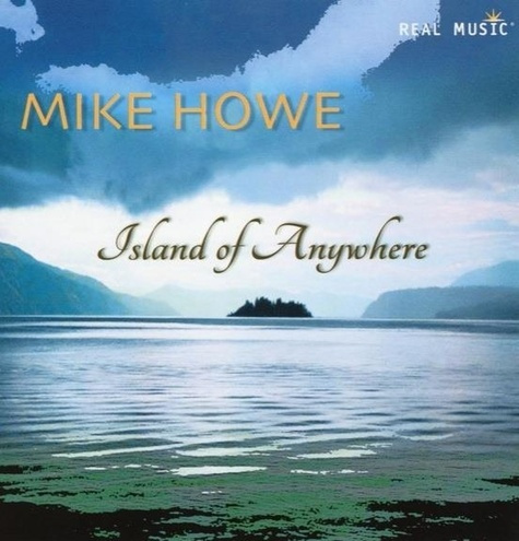 howe-mike-island-of-anywhere_0