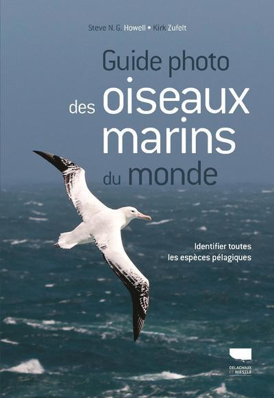 howell-steve-n-g-3b-zufelt-kirk-3b-duquet-marc-guide-photo-des-oiseaux-marins-du-monde_0