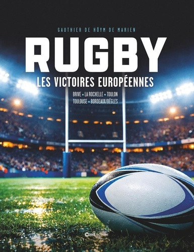 hoym-de-marien-g-d-rugby-les-victoires-europeennes_0