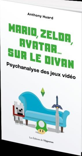 huard-anthony-mario-zelda-avatar-sur-le-divan-la-psychanalyse-des-jeux-video_0