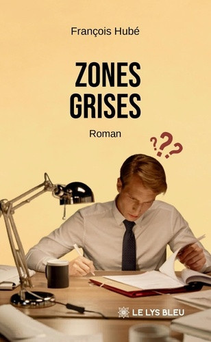 hube-francois-zones-grises_0