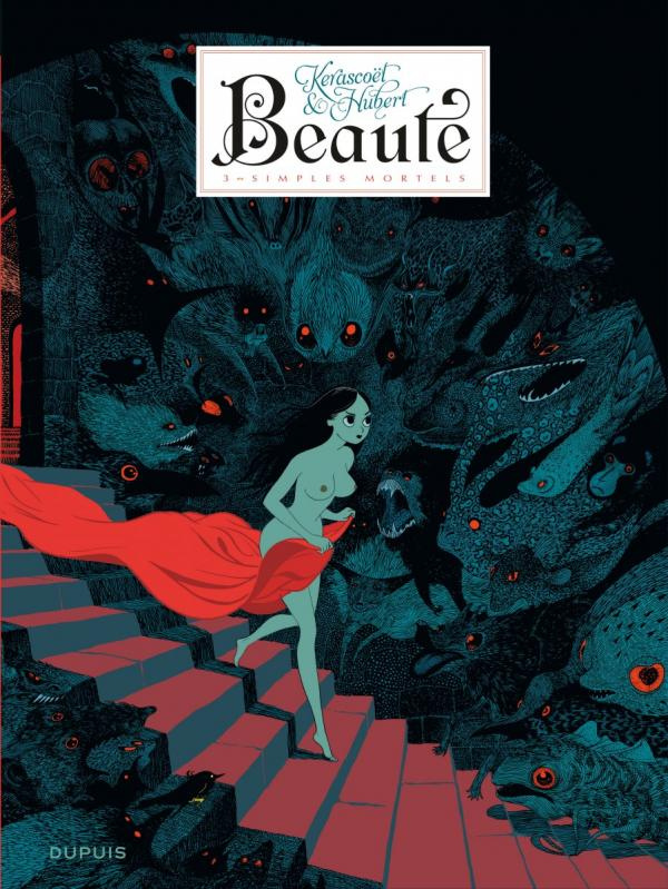 hubert-kerascoet-beaute-tome-3-simples-mortels_0