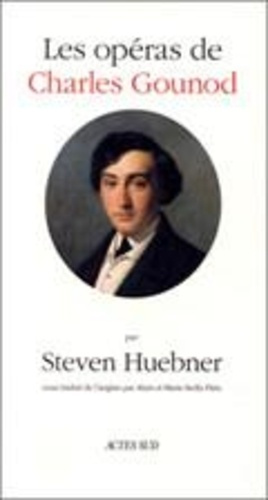 huebner-steven-les-operas-de-charles-gounod_0