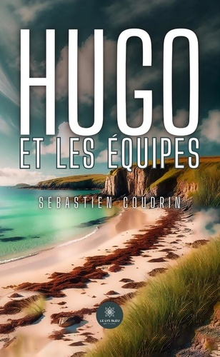 hugo-et-les-equipes_0