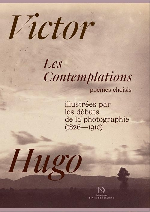 hugo-victor-les-contemplations-de-victor-hugo-illustrees-par-les-debuts-de-la-photographie_0