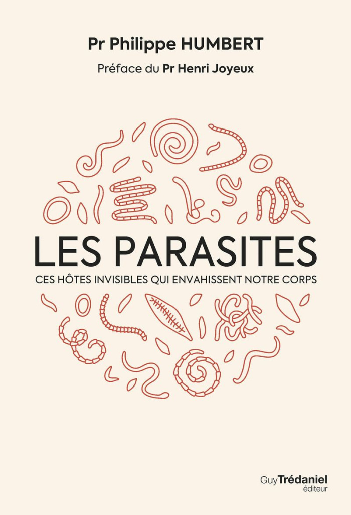 humbert-philippe-3b-joyeux-henri-les-parasites-ces-hotes-invisibles-qui-envahissent-notre-corps_0