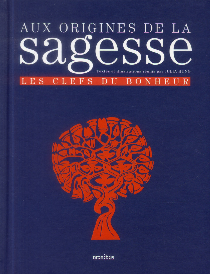 hung-julia-aux-origines-de-la-sagesse-les-clefs-du-bonheur_0