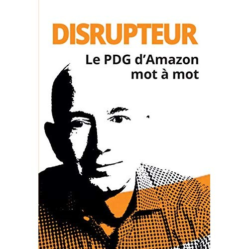 hunt-helena-3b-nicolaieff-laurence-disrupteur-le-pdg-d-amazon-mot-a-mot_0