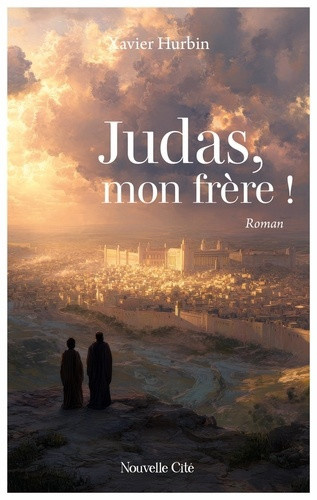 hurbin-xavier-judas-mon-frere_0