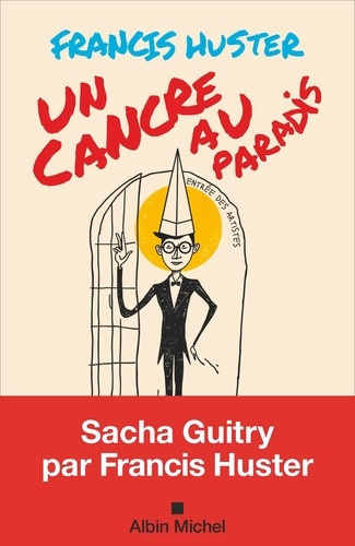 huster-francis-un-cancre-au-paradis_0
