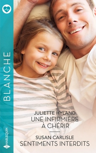 hyland-juliette-carlisle-susan-une-infirmiere-a-cherir-sentiments-interdits_0
