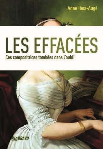 ibos-auge-anne-les-effacees-ces-compositrices-et-musiciennes-oubliees_0