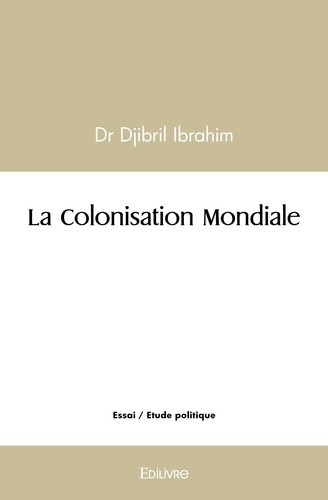 ibrahim-djibril-la-colonisation-mondiale_0
