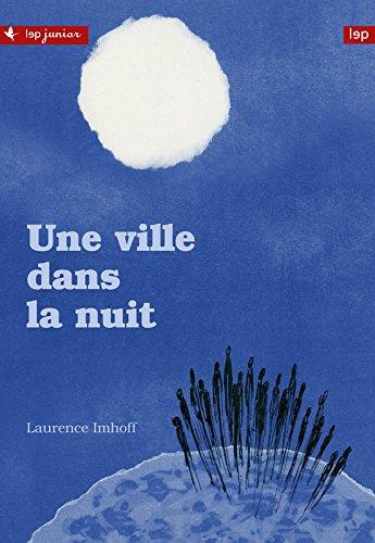 imhoff-laurence-une-ville-dans-la-nuit_0