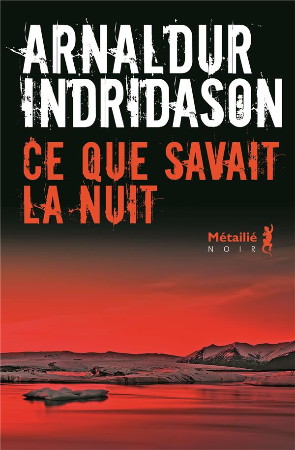 indridason-arnaldur-3b-boury-eric-ce-que-savait-la-nuit_0