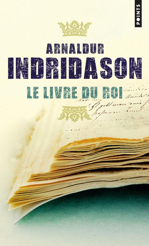 indridason-arnaldur-3b-guelpa-patrick-le-livre-du-roi_0