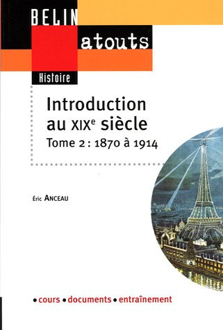 introduction-au-xixe-siecle-tome-2-1870-a-1914_0
