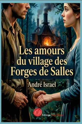 israel-andre-les-amours-du-village-des-forges-de-salles_0